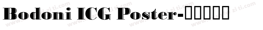 Bodoni ICG Poster字体转换